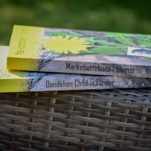 Dandelion Child in Flower - Autobiography