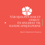 Handicaphjælper Når hjælpen har et ansigt blog billede